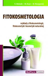 Fitokosmetologia wykady z fitokosmetologii, fitokosmetyki i kosmetyki naturalnej