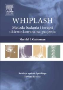 WHIPLASH Metoda badania i terapii ukierunkowana na pacjenta - 2822221475