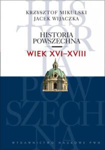 Historia powszechna. Wiek XVI-XVIII - 2822221479