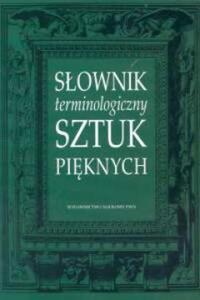 Sownik terminologiczny sztuk piknych - 2822222302