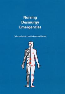 NURSING, DESMURGY, EMERGENCIES - SELECTED TOPICS - 2822222378