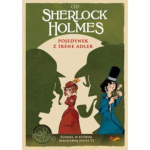 Sherlock Holmes: Pojedynek z Irene Adler Komiks paragrafowy - 2861355988