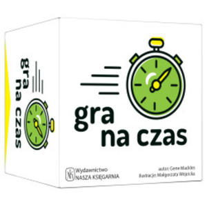 Gra na czas, Nasza Ksiegarnia - 2876959569