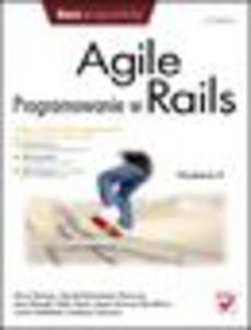 Agile. Programowanie w Rails. Wydanie II - 1193479819