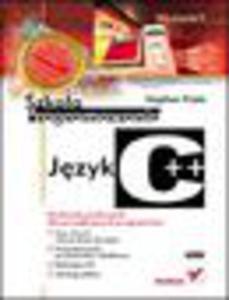 Jzyk C++. Szkoa programowania. Wydanie V - 1193480112