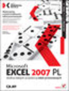 Microsoft Excel 2007 PL. Analiza danych za pomoc tabel przestawnych. Akademia Excela - 1193480248