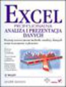 Excel. Profesjonalna analiza i prezentacja danych - 1193480088