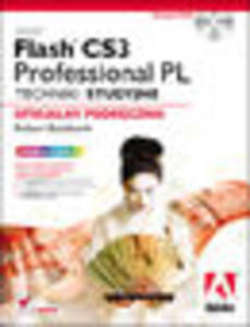 Adobe Flash CS3 Professional PL. Techniki studyjne. Oficjalny podrcznik - 1193480409