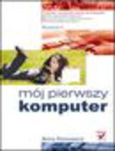 Mj pierwszy komputer. Wydanie II - 1193480447