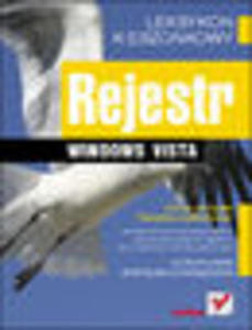 Rejestr Windows Vista. Leksykon kieszonkowy - 1193480048