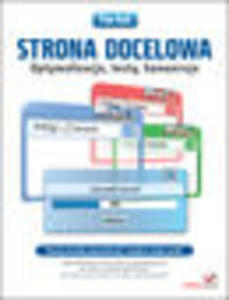 Strona docelowa. Optymalizacja, testy, konwersja