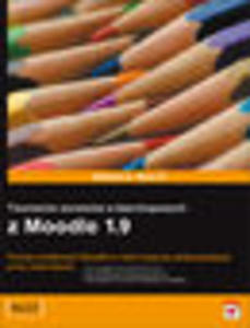 Tworzenie serwisw e-learningowych z Moodle 1.9 - 1193479495