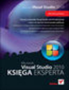 Microsoft Visual Studio 2010. Ksiga eksperta - 1193479963