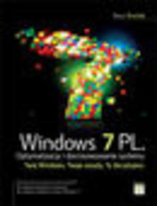 Windows 7 PL. Optymalizacja i dostosowywanie systemu - 1193480470