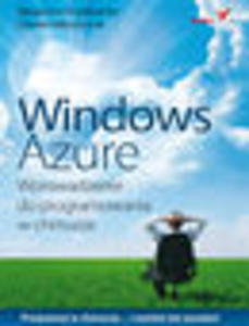 Windows Azure. Wprowadzenie do programowania w chmurze - 1193479156