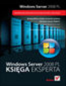 Windows Server 2008 PL. Ksiga eksperta - 1193479666