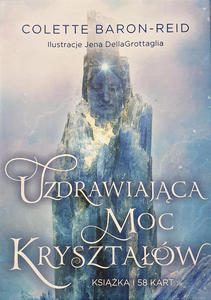 Uzdrawiajca moc krysztaw wyrocznia, Colette Baron-Reid (karty + ksieczka) - 2865116020