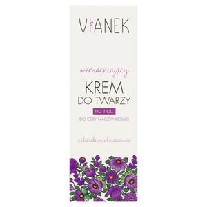 Vianek wzmacniajcy krem do twarzy na noc 50ml - 2872813930