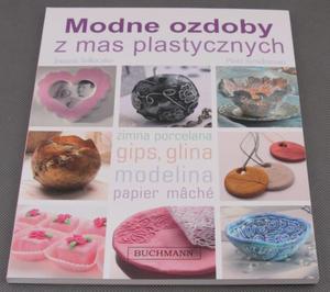 MODNE OZDOBY Z MAS PLASTYCZNYCH - BUCHMANN - 2428999407