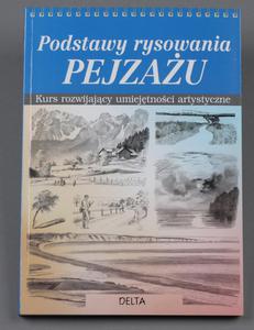 Podstawy rysowania pejzau - wyd. DELTA - 2428997929