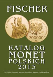 Katalog monet polskich - Fischer 2013 - 2833159751