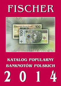 Katalog Banknotw Polskich Fischer 2014 - 2833159663