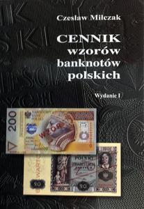 Cennik wzorów banknotów polskich do katalogu Czesława Miłczaka - 2848445461