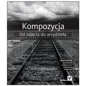 Kompozycja. Od zdjcia do arcydziea. - 2822269705