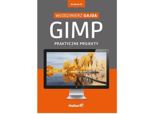 GIMP. Praktyczne projekty. Wydanie III - 2822269703
