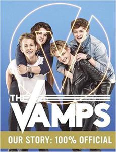 The Vamps: Our Story: 100% Official - 2875652503