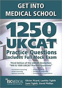 Get into Medical School - 1250 UKCAT Practice Questions. Includes Full Mock Exam - 2875652522