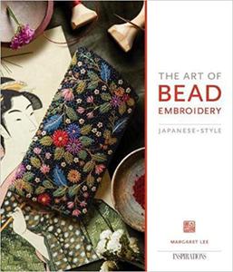 The Art of Bead Embroidery: Japanese Style - 2875652670