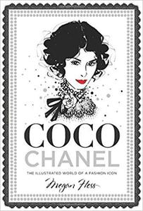 Coco Chanel: The Illustrated World of a Fashion Icon - 2875652733