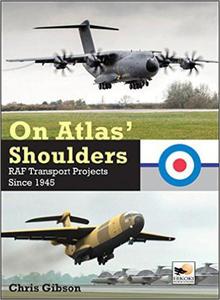 On Atlas' Shoulders: RAF Transport Aircraft Projects Since 1945 - 2875653220