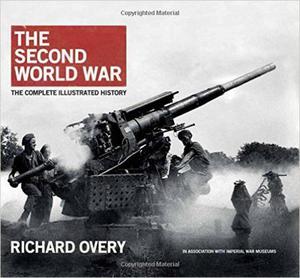 The Second World War, the Complete Illustrated History - 2875653311