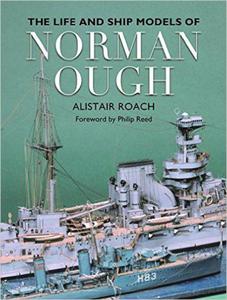 The Life and Ship Models of Norman Ough - 2875653354