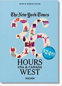 The New York Times: 36 Hours, USA & Canada, West - 2875653422