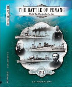 The Battle of Penang : World War One in the Far East - 2875653863