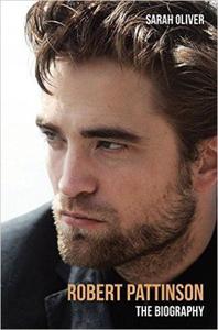 Biografia Robert Pattinson: The Biography - 2875653976