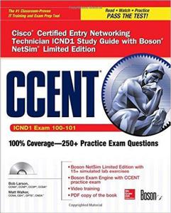 CCENT Cisco Certified Entry Networking Technician ICND1 Study Guide (Exam 100-101) with Boson NetSim Limited Edition (Certification Press) - 2875654325