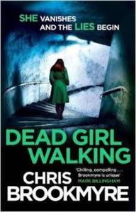 Dead Girl Walking - Christopher Brookmyre - 2875654521