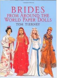 Brides from Around the World Paper Dolls (Dover Paper Dolls) - 2875654960