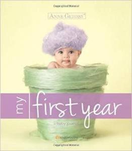 Anne Geddes My First Year: A Baby Journal Dziennik album dziecka - 2875655225