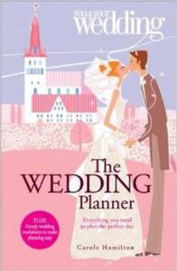 The Wedding Planner. You and Your Wedding: Everything You Need to Plan the Perfect Day (You & Your Wedding) - 2875655409
