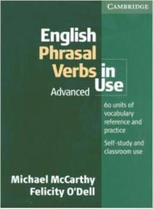 English Phrasal Verbs in Use With Answers : Advanced - 2875655554