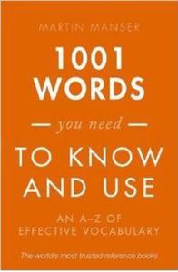 1001 Words You Need To Know and Use: An A-Z of Effective Vocabulary - 2875655566