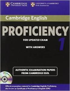 Cambridge English Proficiency 1 for Updated Exam Self-study Pack (Student's Book with Answers and Audio CDs (2)): Authentic Examination Papers from Ca - 2875655579