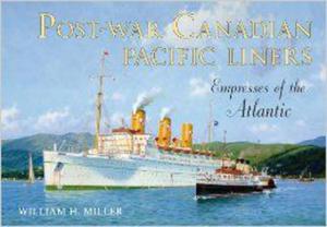 Post-war Canadian Pacific Liners: Empresses of the Atlantic - 2875655609