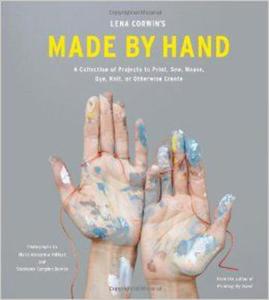 Made By Hand: Classes from Lena Corwin's Studio - 2875655740