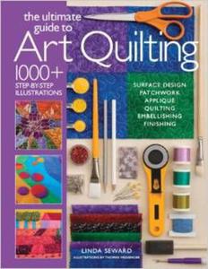 The Ultimate Guide to Art Quilting - 2875655827